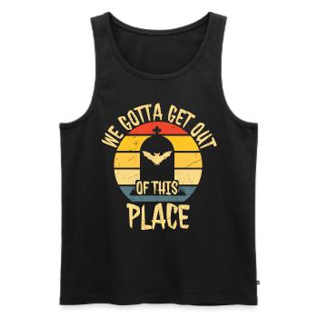 We Gotta Get out Of This Place Distressed - Men's Premium Organic Tank Top - black - Front - Michal (187cm)