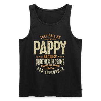 They Call Me Pappy Because partner In Crime - Dad - Men's Premium Organic Tank Top - black - Front - Michal (187cm)
