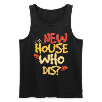 New House Who Dis - Men's Premium Organic Tank Top - black - Front - Michal (187cm)
