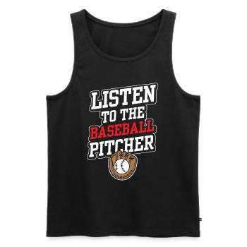 Dem Baseball Pitcher Zuhören Hobby Werfer Spieler - Männer Premium Bio Tank Top - Schwarz - Vorne - AI Model Male 178 light (178cm)
