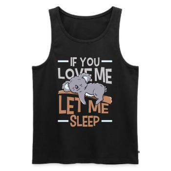 Si tu m’aimes, laisse-moi dormir Animal Koala - Débardeur bio Premium Homme - noir - Devant - Michal (187cm)