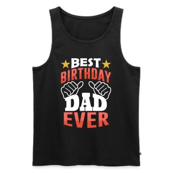 Best Birthday Daddy Party Daddy - Men's Premium Organic Tank Top - black - Front - Michal (187cm)