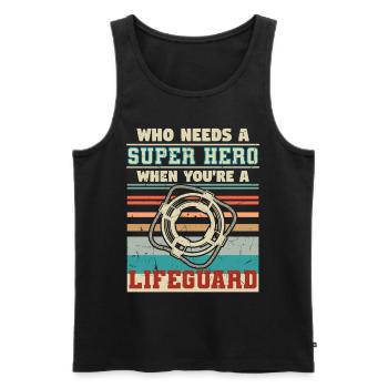 Who Needs A Super Hero Lifeguard - Men's Premium Organic Tank Top - black - Front - Michal (187cm)