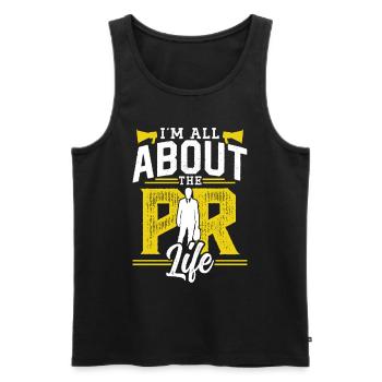 Mir Geht Es Um Das PR Leben Public Relations Beruf - Männer Premium Bio Tank Top - Schwarz - Vorne - AI Model Male 178 light (178cm)