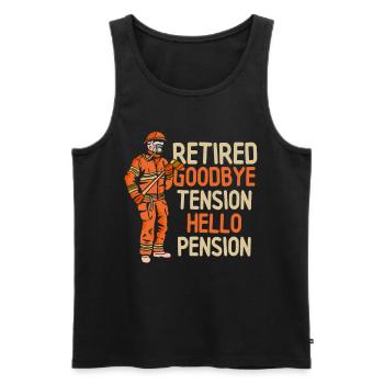 In retirement Goodbye excitement Hello pension pensioner - Men's Premium Organic Tank Top - black - Front - Michal (187cm)