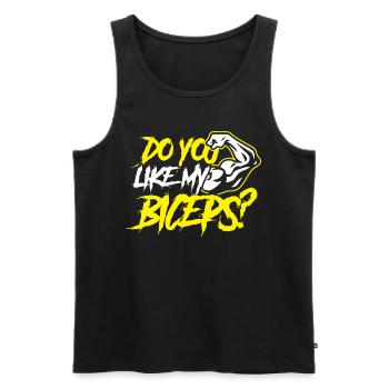 Magst Du Meinen Bizeps Curls Muskeln Sprüche - Männer Premium Bio Tank Top - Schwarz - Vorne - Michal (187cm)