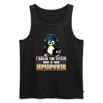 I Break The System What Is Your Superpower for - Männer Premium Bio Tank Top - Schwarz - Vorne - AI Model Male 178 light (178cm)