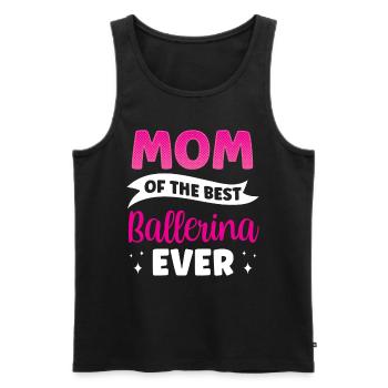 Mutter Der Besten Ballerina Aller Zeiten Ballett - Männer Premium Bio Tank Top - Schwarz - Vorne - AI Model Male 178 light (178cm)