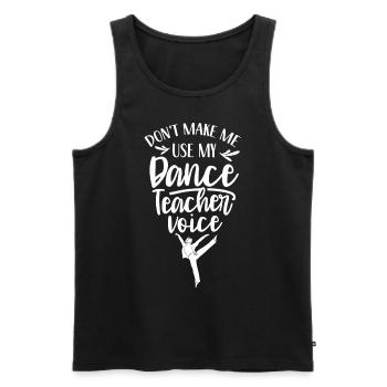 Mon professeur de danse Voix École de danse Professeur de danse - Débardeur bio Premium Homme - noir - Devant - AI Model Male 178 light (178cm)
