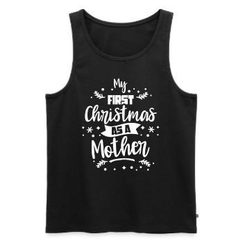 Mein Erstes Weihnachten Als Mutter Schwanger - Männer Premium Bio Tank Top - Schwarz - Vorne - Michal (187cm)