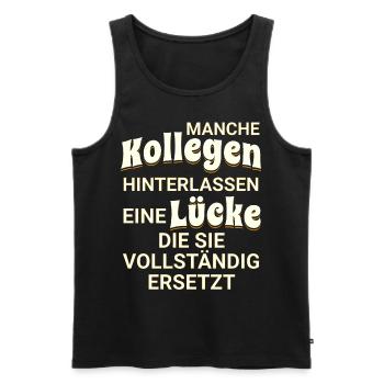 Manche Kollegen hinterlassen eine Lücke - Männer Premium Bio Tank Top - Schwarz - Vorne - Michal (187cm)