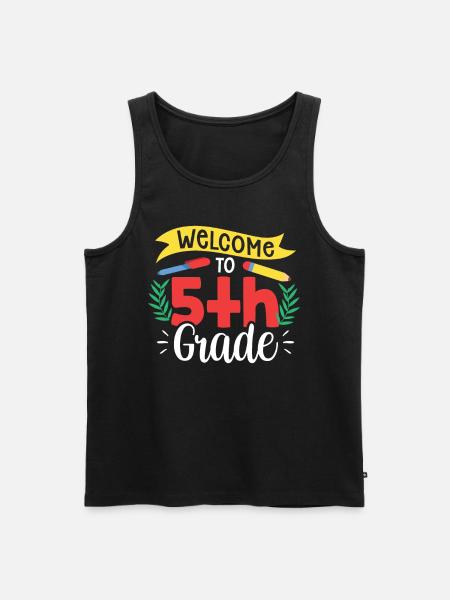 Willkommen In Der 5 Klasse Fünfte Fünftklässler - Männer Premium Bio Tank Top - Schwarz