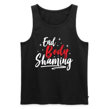 Body Shaming Beenden Stoppen Bodyshaming Ärgern - Männer Premium Bio Tank Top - Schwarz - Vorne - Michal (187cm)