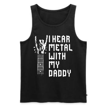J’entends du métal avec mon t-shirt de papa pour - Débardeur bio Premium Homme - noir - Devant - Michal (187cm)