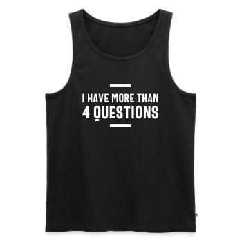 I Have More Than Four Questions - Men's Premium Organic Tank Top - black - Front - AI Model Male 178 light (178cm)