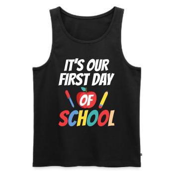 Es Ist Unser Erster Schultag Schule Schulstart - Männer Premium Bio Tank Top - Schwarz - Vorne - AI Model Male 178 light (178cm)