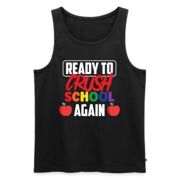 Bereit Die Schule Wieder Zu Erobern Schulstart - Männer Premium Bio Tank Top - Schwarz - Vorne - AI Model Male 178 light (178cm)