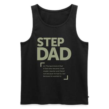 Stiefvater - Die beste Art von Vater - Vatertag - Männer Premium Bio Tank Top - Schwarz - Vorne - Michal (187cm)