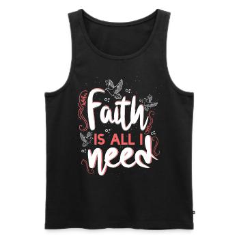 Faith Is All I Need Doves - Männer Premium Bio Tank Top - Schwarz - Vorne - Michal (187cm)