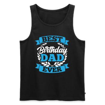 Best Birthday Daddy Party Daddy Dad - Men's Premium Organic Tank Top - black - Front - Michal (187cm)
