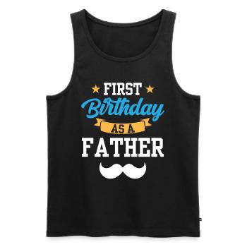 Erster Geburtstag Als Vater Papi Papa Party - Männer Premium Bio Tank Top - Schwarz - Vorne - AI Model Male 178 light (178cm)