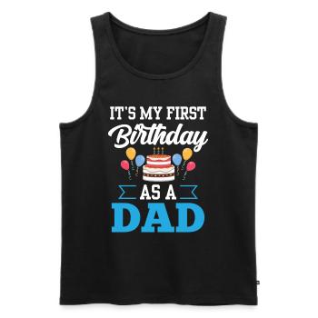 Es Ist Mein Erster Geburtstag Als Vater Papi Papa - Männer Premium Bio Tank Top - Schwarz - Vorne - Michal (187cm)