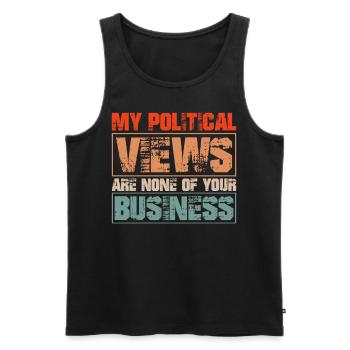 My Political Views Are None of Your Business - Männer Premium Bio Tank Top - Schwarz - Vorne - AI Model Male 178 light (178cm)