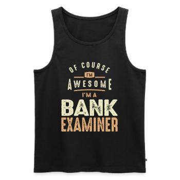 Awesome Bank Examiner - Men's Premium Organic Tank Top - black - Front - AI Model Male 178 light (178cm)