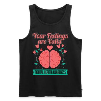 Your Feelings Are Valid Mental Health Awareness - Männer Premium Bio Tank Top - Schwarz - Vorne - Michal (187cm)