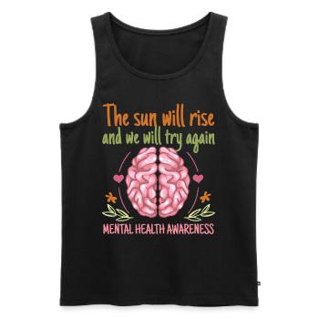 The Sun Will Rise And We Will Try Again - Männer Premium Bio Tank Top - Schwarz - Vorne - Michal (187cm)