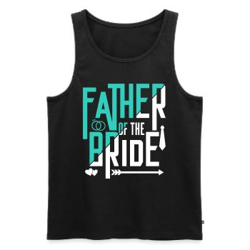Vater Der Braut Party Heiraten Bräute Hochzeit - Männer Premium Bio Tank Top - Schwarz - Vorne - Michal (187cm)