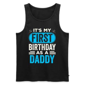 Mein Erster Geburtstag Als Papi Geburtstagsfeier - Männer Premium Bio Tank Top - Schwarz - Vorne - Michal (187cm)