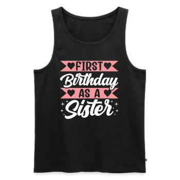First Birthday As Sister Sayings Pregnant - Men's Premium Organic Tank Top - black - Front - AI Model Male 178 light (178cm)