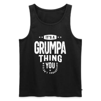 Grumpa's Secret - You Wouldn't Understand Grandpa - Men's Premium Organic Tank Top - black - Front - Michal (187cm)