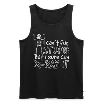 I Cant Fix Stupid But Sure I Can X-Ray It - Männer Premium Bio Tank Top - Schwarz - Vorne - AI Model Male 178 light (178cm)