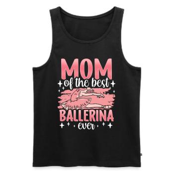 Mutter Der Besten Ballerina Aller Zeiten Ballett - Männer Premium Bio Tank Top - Schwarz - Vorne - AI Model Male 178 light (178cm)