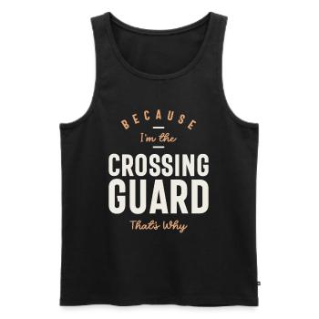 Crossing Guard - Unwavering Dedication - Men's Premium Organic Tank Top - black - Front - Michal (187cm)
