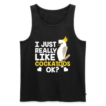 I just like cockatoos very much cockatoo bird animal - Men's Premium Organic Tank Top - black - Front - Michal (187cm)