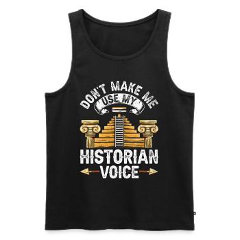 Meine Historiker Stimme Beruf Historik Geschichte - Männer Premium Bio Tank Top - Schwarz - Vorne - Michal (187cm)