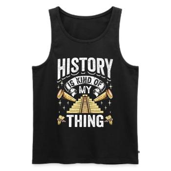 Geschichte Ist Mein Ding Beruf Historiker Historik - Männer Premium Bio Tank Top - Schwarz - Vorne - Michal (187cm)