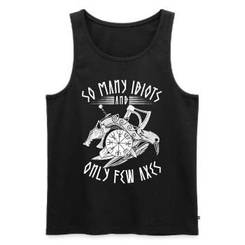 Lustiger Wikinger Spruch So Many Idiots & Few Axes - Männer Premium Bio Tank Top - Schwarz - Vorne - AI Model Male 178 light (178cm)