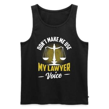 Zwinge Mich Nicht Meine Anwalt Stimme Zu Benutzen - Männer Premium Bio Tank Top - Schwarz - Vorne - Michal (187cm)