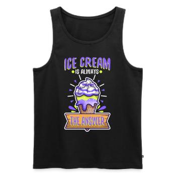 Ice cream is always the answer - Männer Premium Bio Tank Top - Schwarz - Vorne - Michal (187cm)