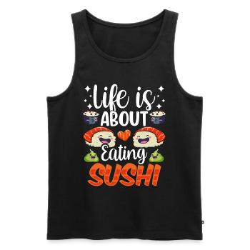 La vie est faite d’amateurs de sushis - Débardeur bio Premium Homme - noir - Devant - Michal (187cm)