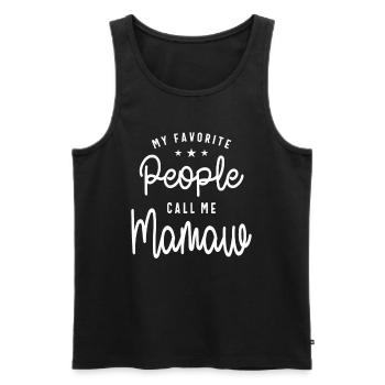 My Favorite People Call Me Mamaw - Funny Grandma - Men's Premium Organic Tank Top - black - Front - AI Model Male 178 light (178cm)