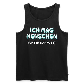 Ich mag Menschen - unter Anästhesie - Männer Premium Bio Tank Top - Schwarz - Vorne - Michal (187cm)