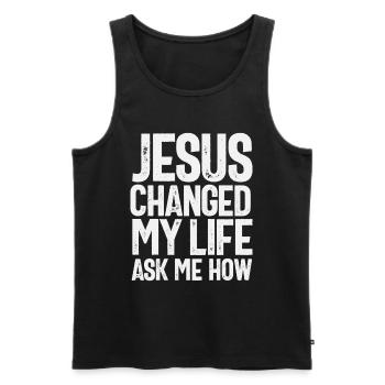Jesus Changed My Life Ask Me How Christian Quote - Men's Premium Organic Tank Top - black - Front - AI Model Male 178 light (178cm)