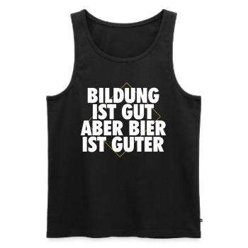 Funny Beer Saying: Education Good, Beer Better - Men's Premium Organic Tank Top - black - Front - Michal (187cm)