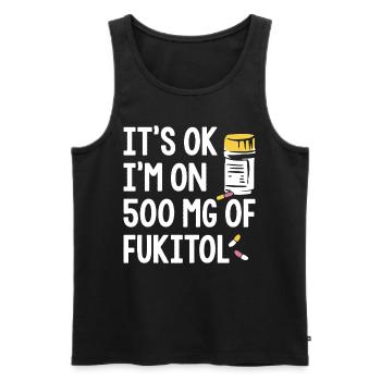 Fukitol Pharma Humor Stress Relief Tee - Männer Premium Bio Tank Top - Schwarz - Vorne - AI Model Male 178 light (178cm)