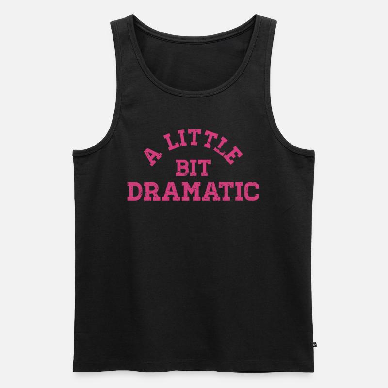 Bit Dramatic Fun Women's Tee - Männer Premium Bio Tank Top - undefined